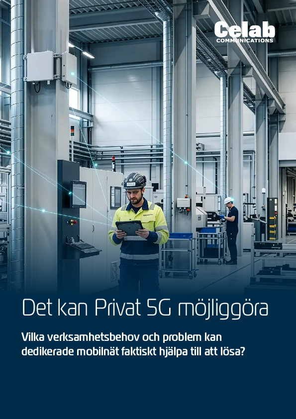 Förhandsgranskning på PDF artikel-det-kan-privat-5G-möjliggöra.pdf